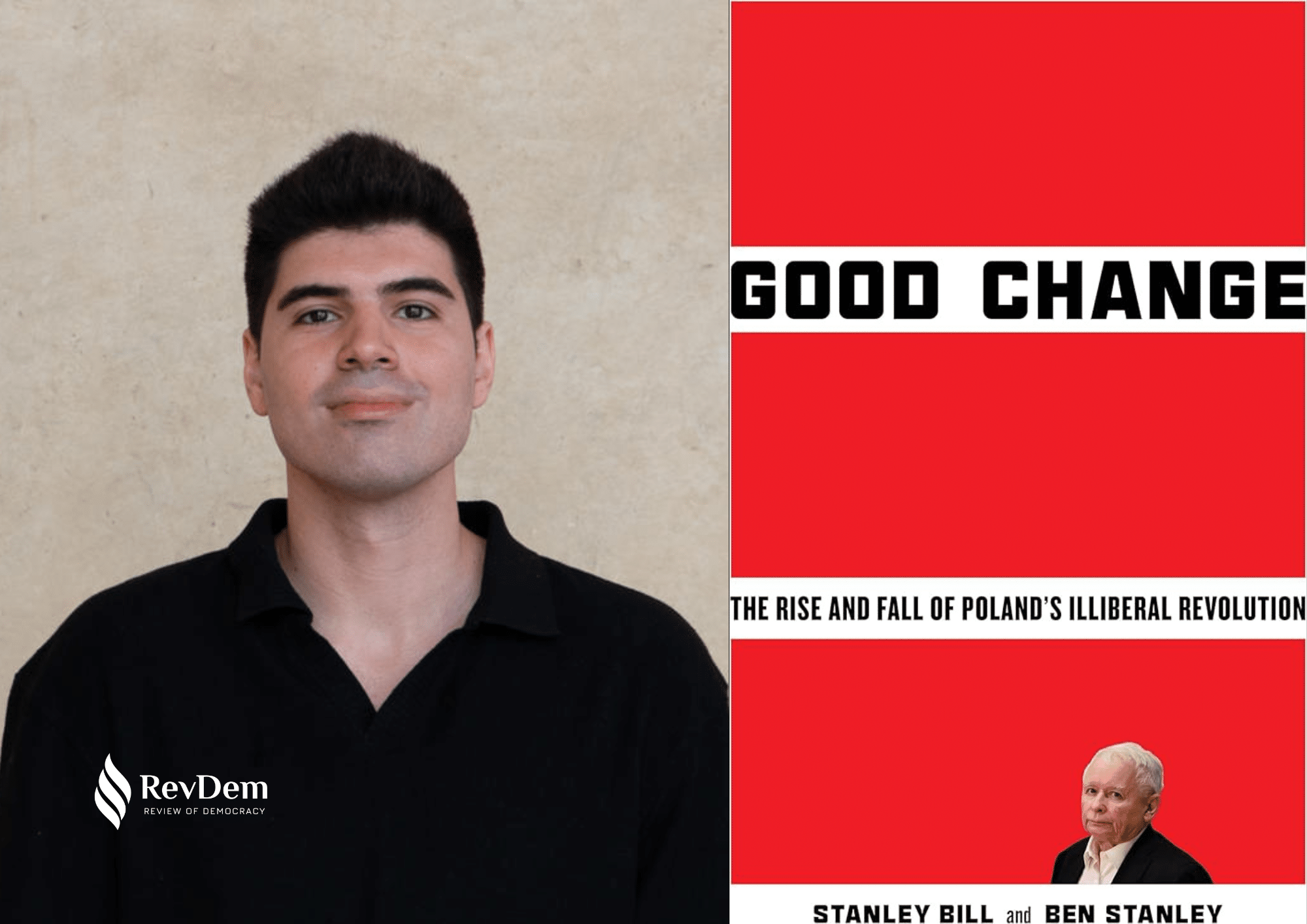 The Polish Economic Miracle? A Review of Good Change and Poland’s Illiberal Turn